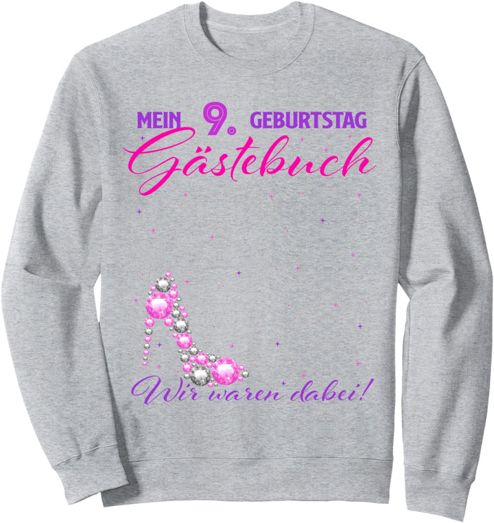 Lustig Gästebuch 9 Jahre Geburtstag Birthday Sweatshirt
