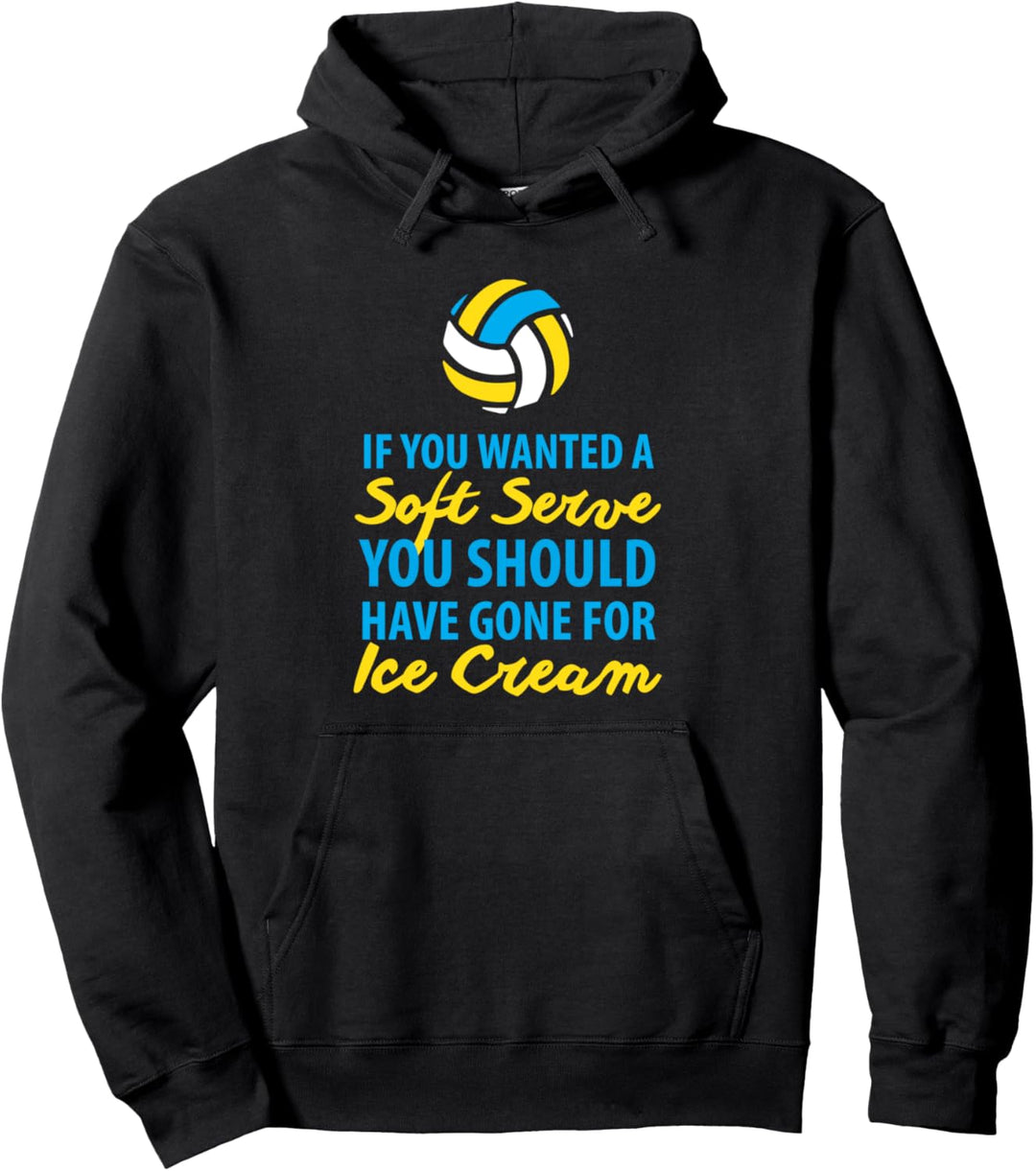 Volleyball Gift Serve Ice Cream Volleyball Gifts Pullover Hoodie