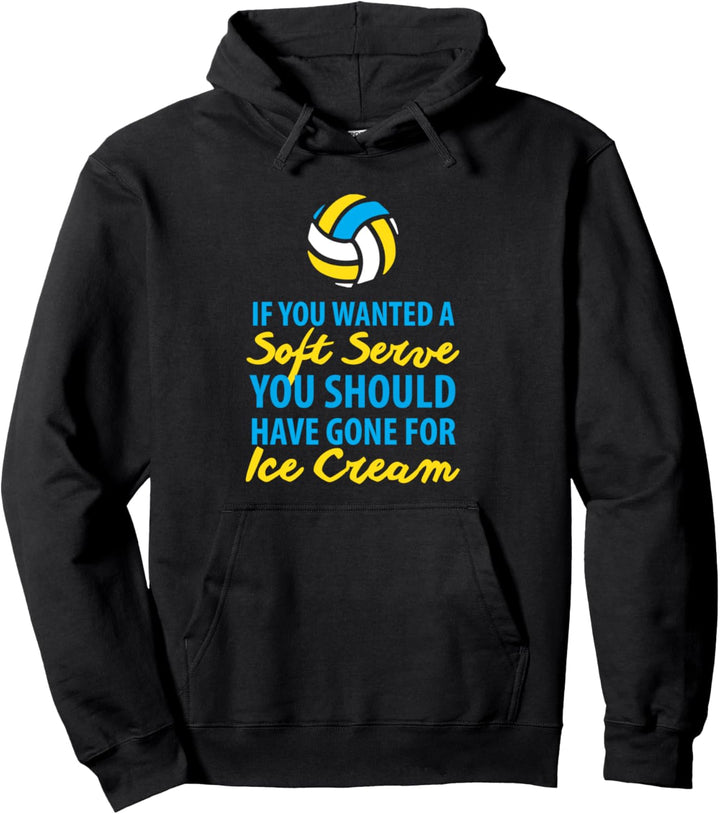 Volleyball Gift Serve Ice Cream Volleyball Gifts Pullover Hoodie