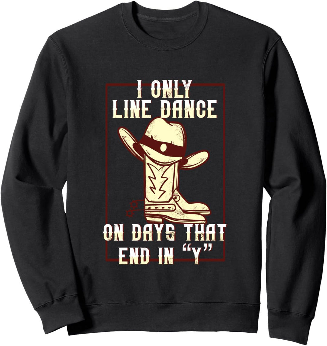Line Dance Country Cowboy Tänzer Western Line Dancing Sweatshirt