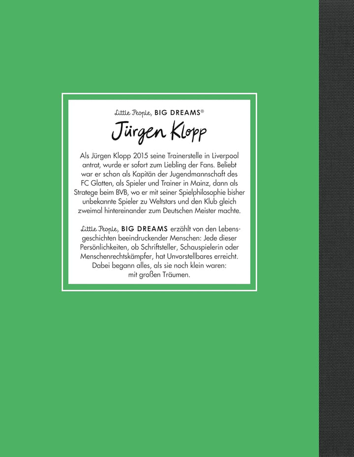 Jürgen Klopp: Little People, Big Dreams. Deutsche Ausgabe | Kinderbuch ab 4 Jahre, Gebundenes Buch