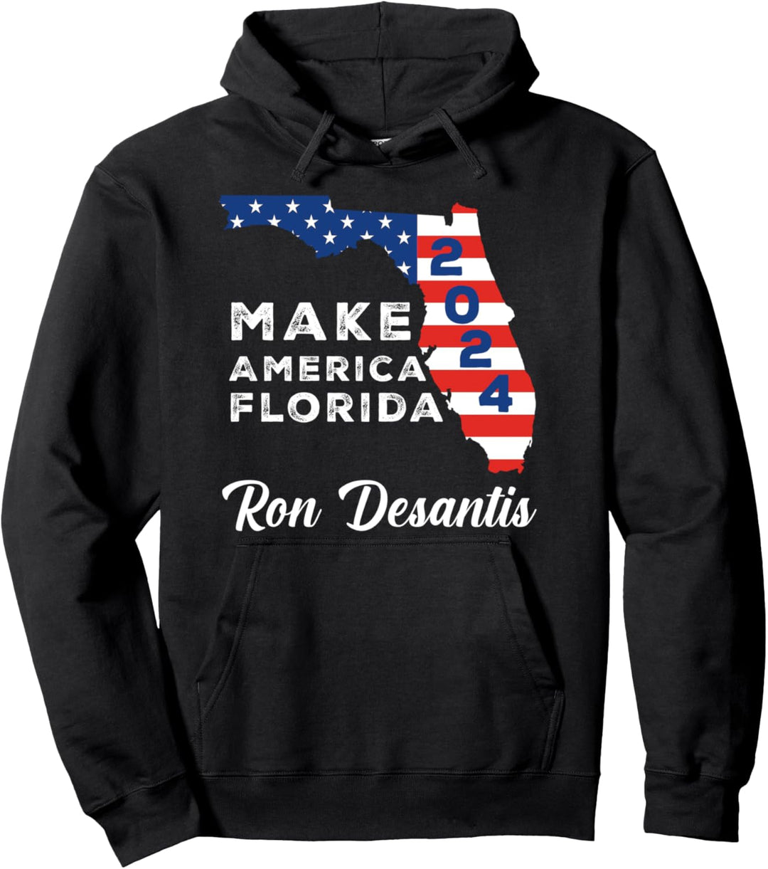 Make America Florida De Santis zum Präsidenten der USA 2024 Pullover Hoodie