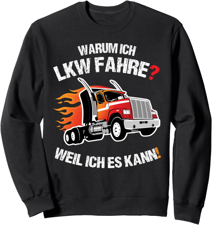LKW Fahrer Brummi Kraftfahrer Namensschild LKW Zubehör Sweatshirt