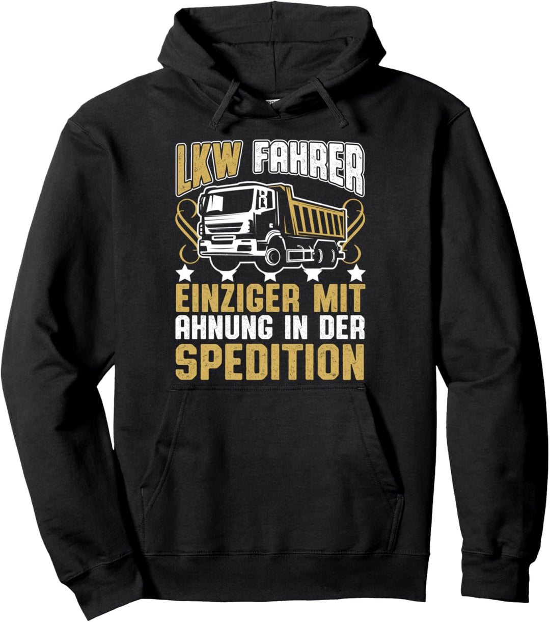 LKW Fahrer und Spedition Kollege im Lager lustiges Pullover Hoodie