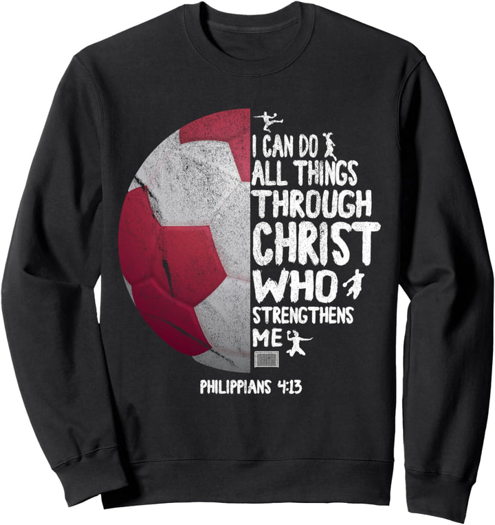 Ich Kann Alle Dinge Durch Christus Tun Philipper Handball Sweatshirt