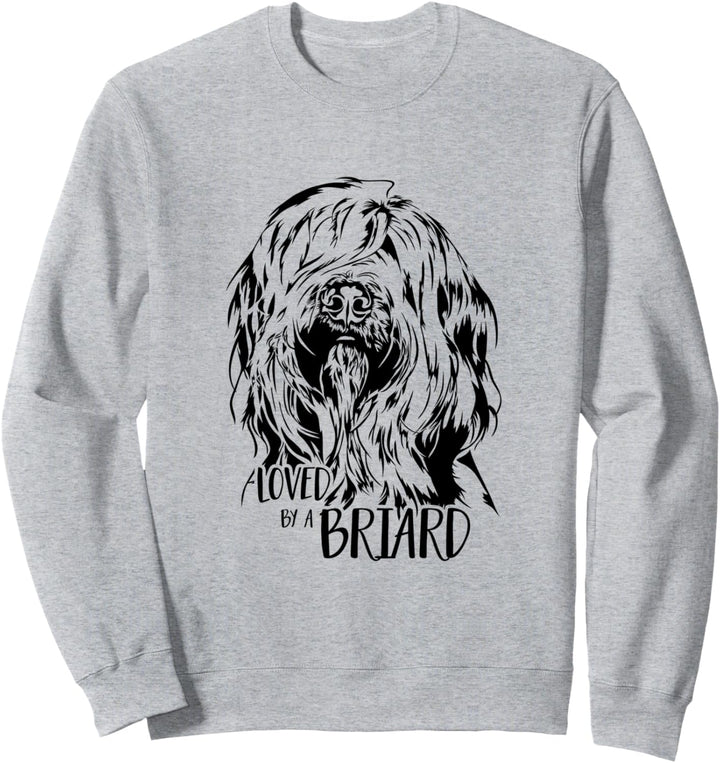 Loved by a Briard Hund Hunde Spruch Hundespruch Sweatshirt