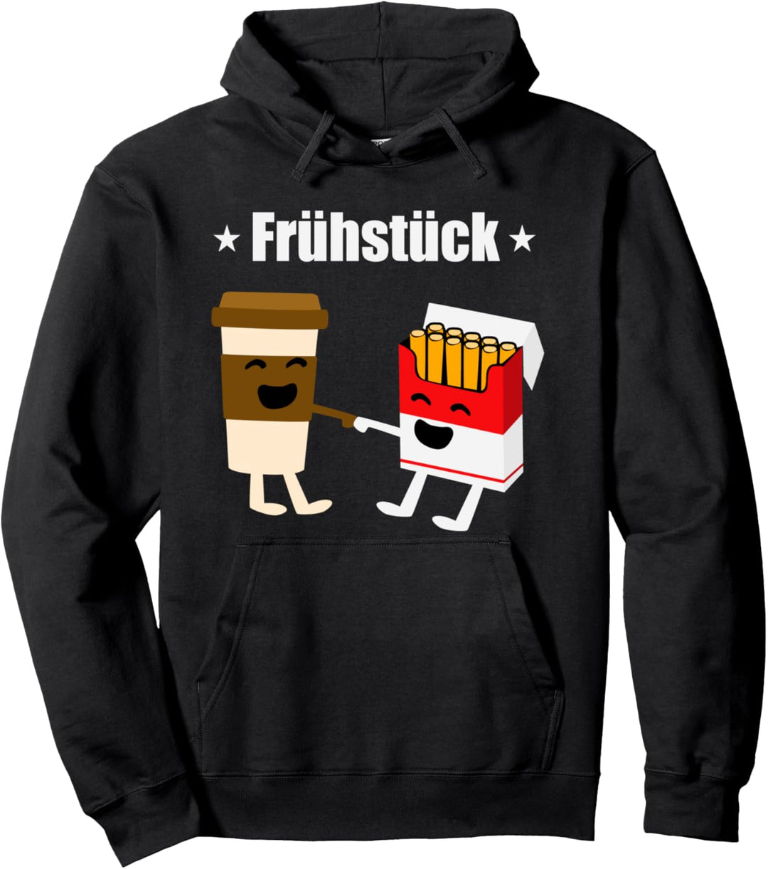 Frühstück - Kaffee und Zigaretten Pullover Hoodie