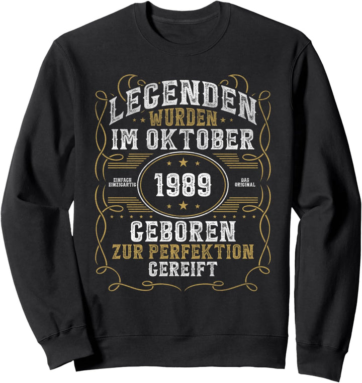 Oktober 1989 35. Geburtstag Legendär seit Oktober 1989 Sweatshirt