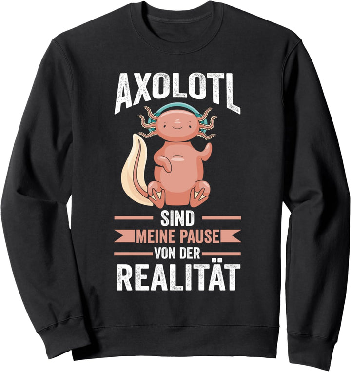 Axolotl Besitzer Sweatshirt