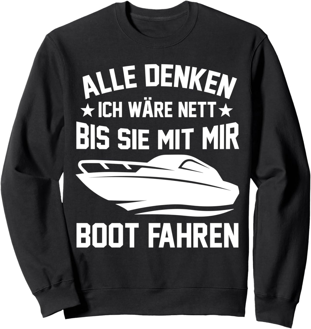 Boot Motorboot Segeln Kapitän Bootsfahrer Sweatshirt