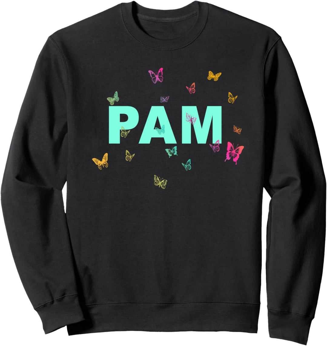 Pam - Schöner Name mit bunten Schmetterlingen Sweatshirt