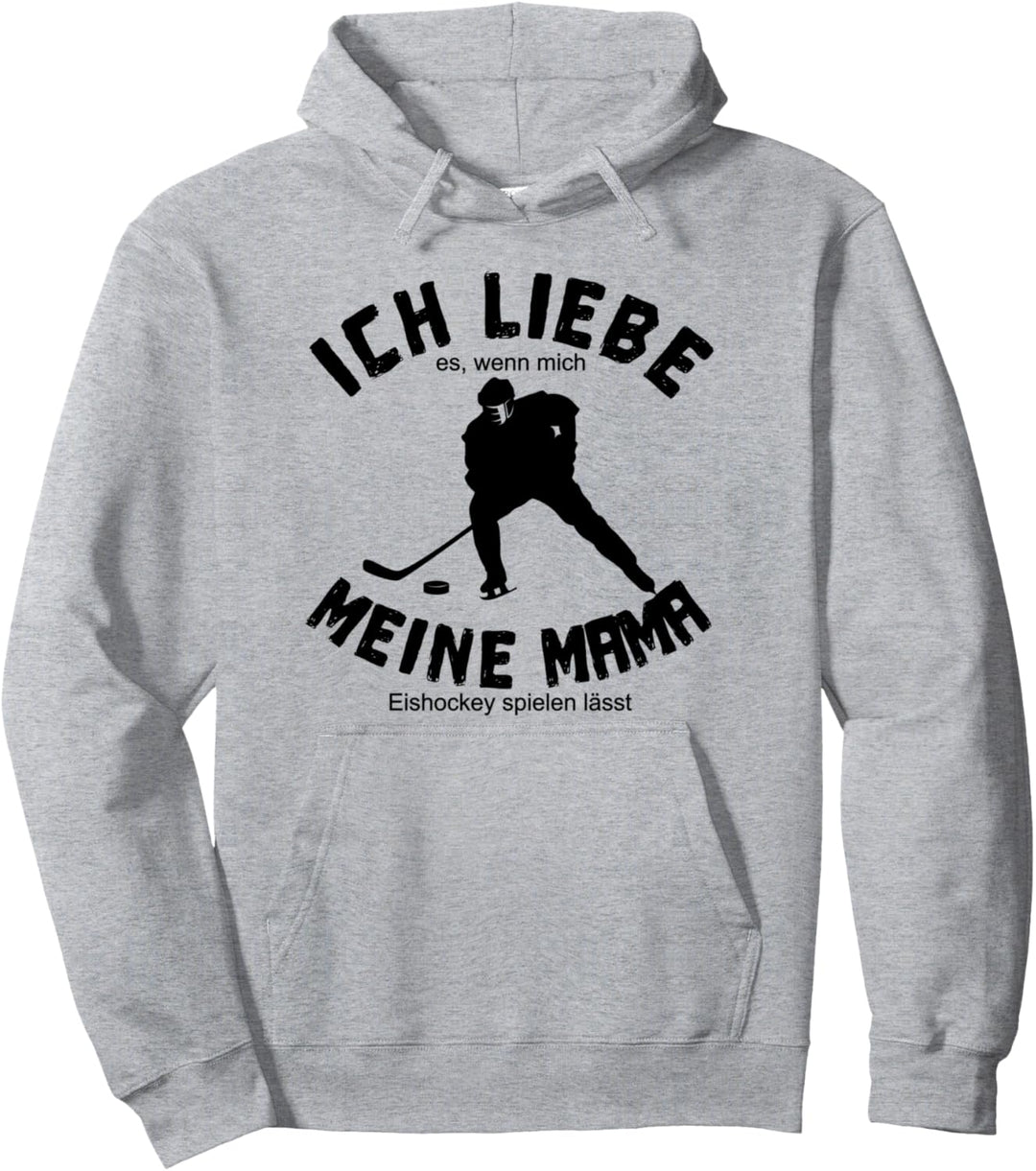 Ich liebe Mama wenn sie mich Eis-Hockey spielen lässt Kinder Pullover Hoodie