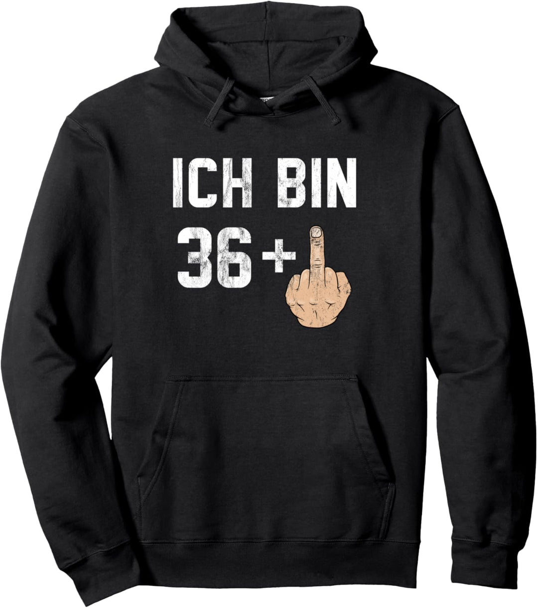 37 Geburtstag - Ich bin 36 + 1 Lustiger Mittelfinger Pullover Hoodie
