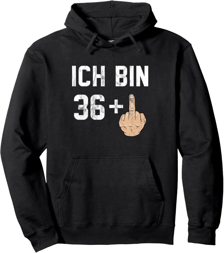 37 Geburtstag - Ich bin 36 + 1 Lustiger Mittelfinger Pullover Hoodie