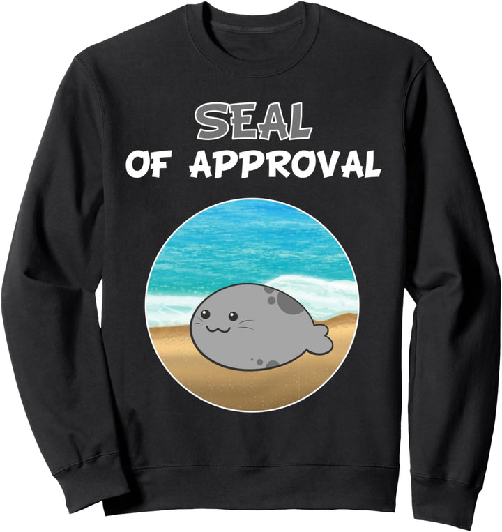 Seal of approval Tier Seelöwe cartoon lustig Robbe Sweatshirt
