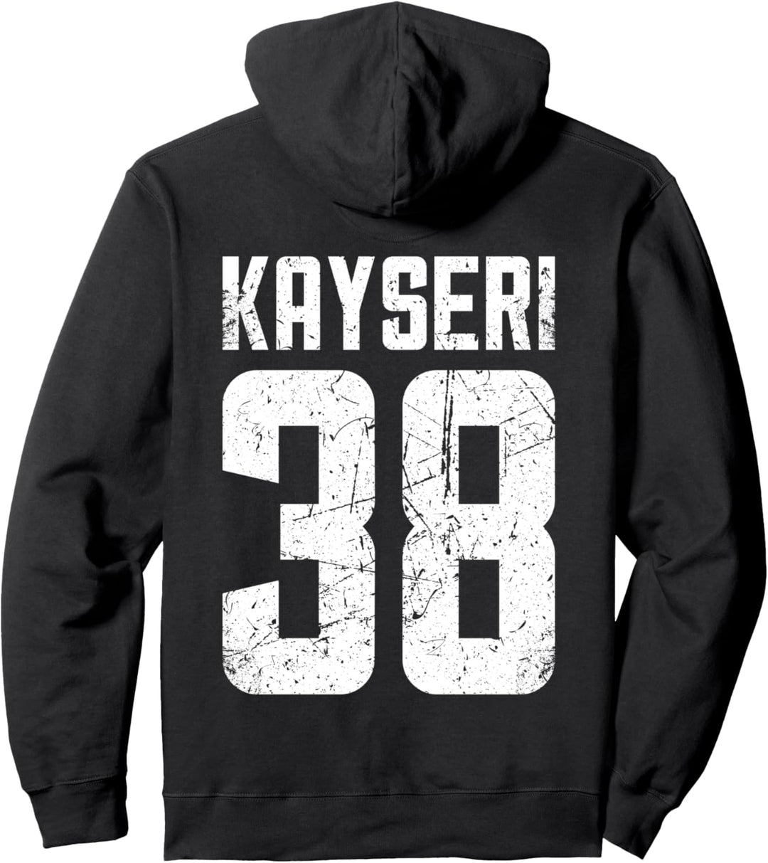 38 Kayseri Türkei Türkiye Melikgazi Talas Develi Yahyali Pullover Hoodie