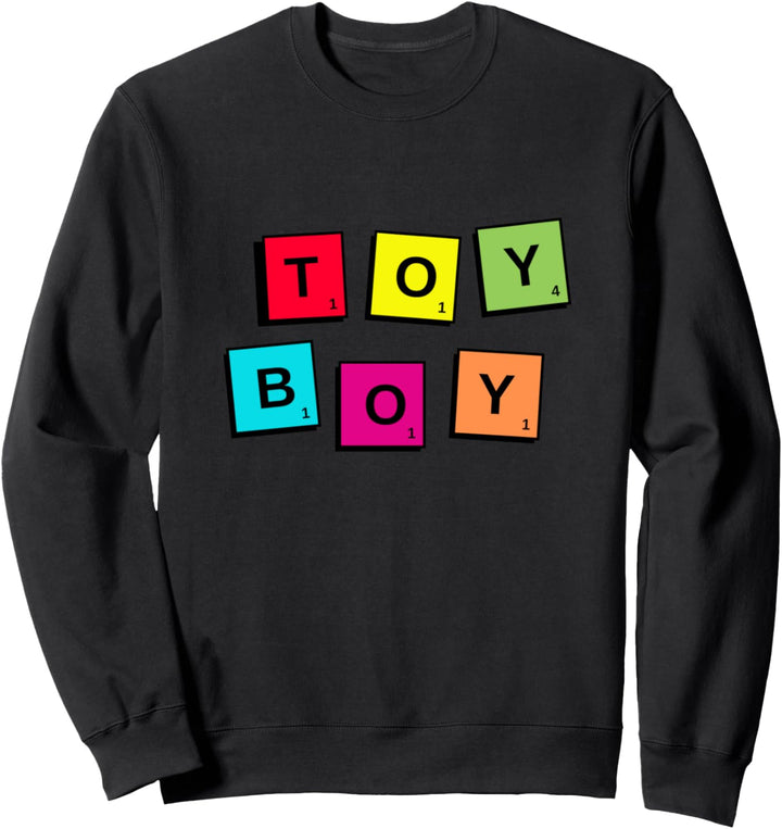 Toy Boy freches Design für Toyboys Sweatshirt