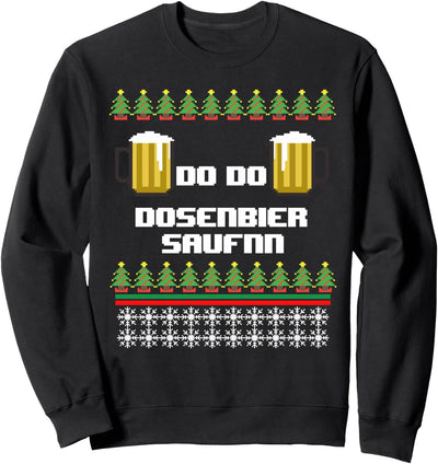 DOSENBIER SAUFEN I Weihnachten Ugly Sweater Sweatshirt
