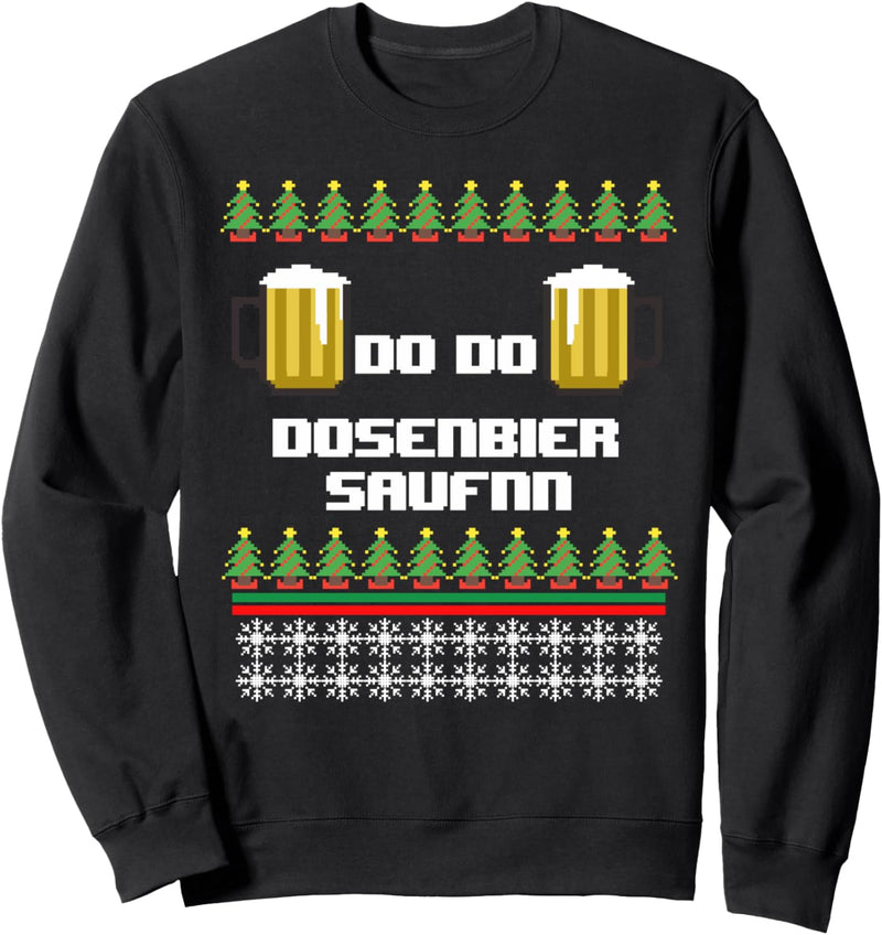 DOSENBIER SAUFEN I Weihnachten Ugly Sweater Sweatshirt