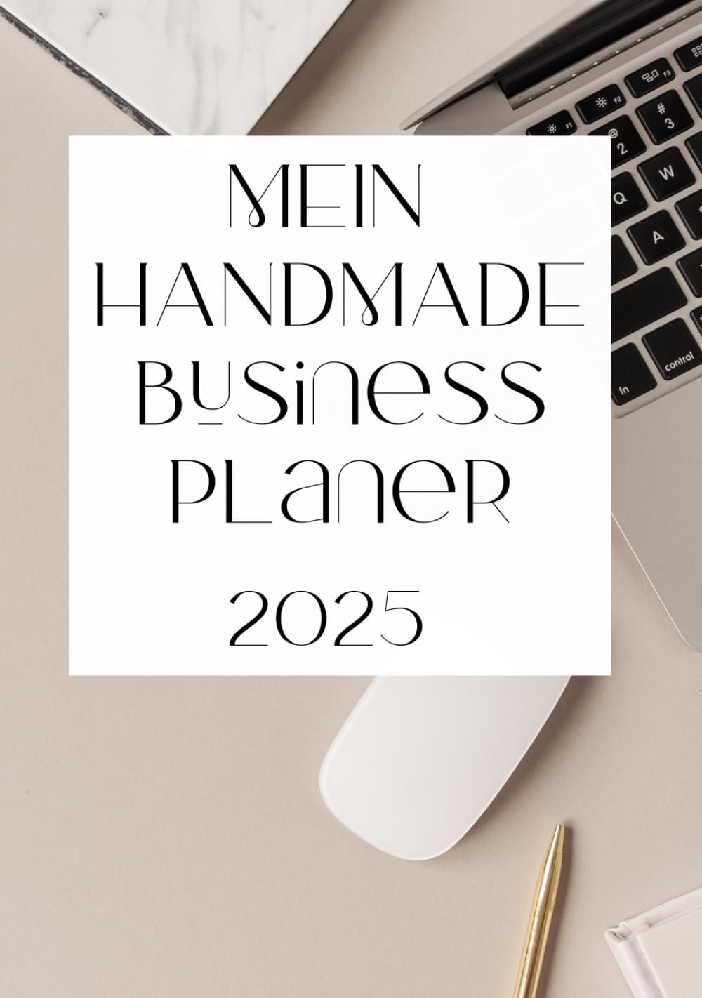 Business Planer Kalender 2025 für Handmade Shops, Gebundenes Buch