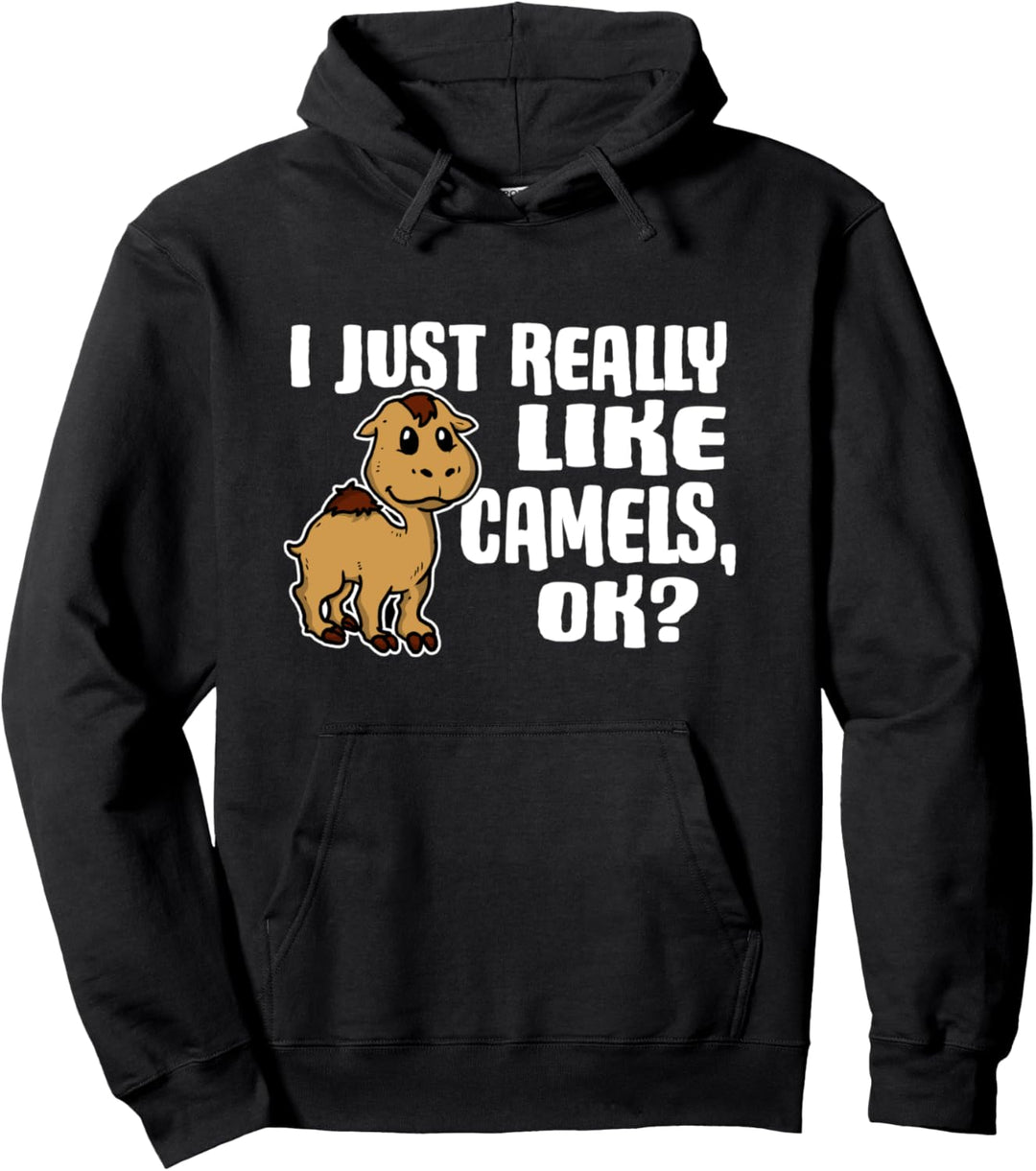 I Just Really Like Camels Ok Lustiges Kamel Kostüm Pullover Hoodie