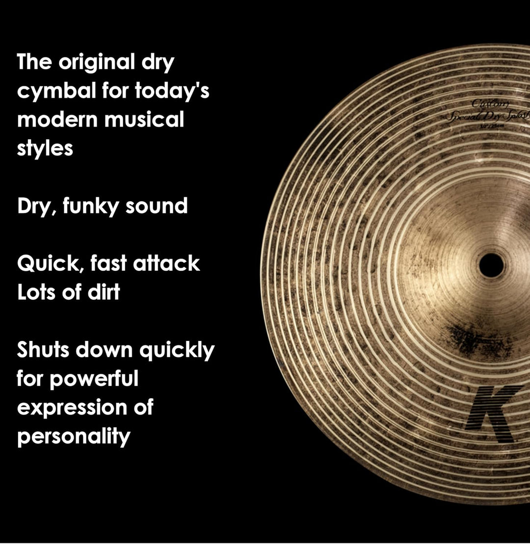 Zildjian K Custom Series - 10" Special Dry Splash Cymbal
