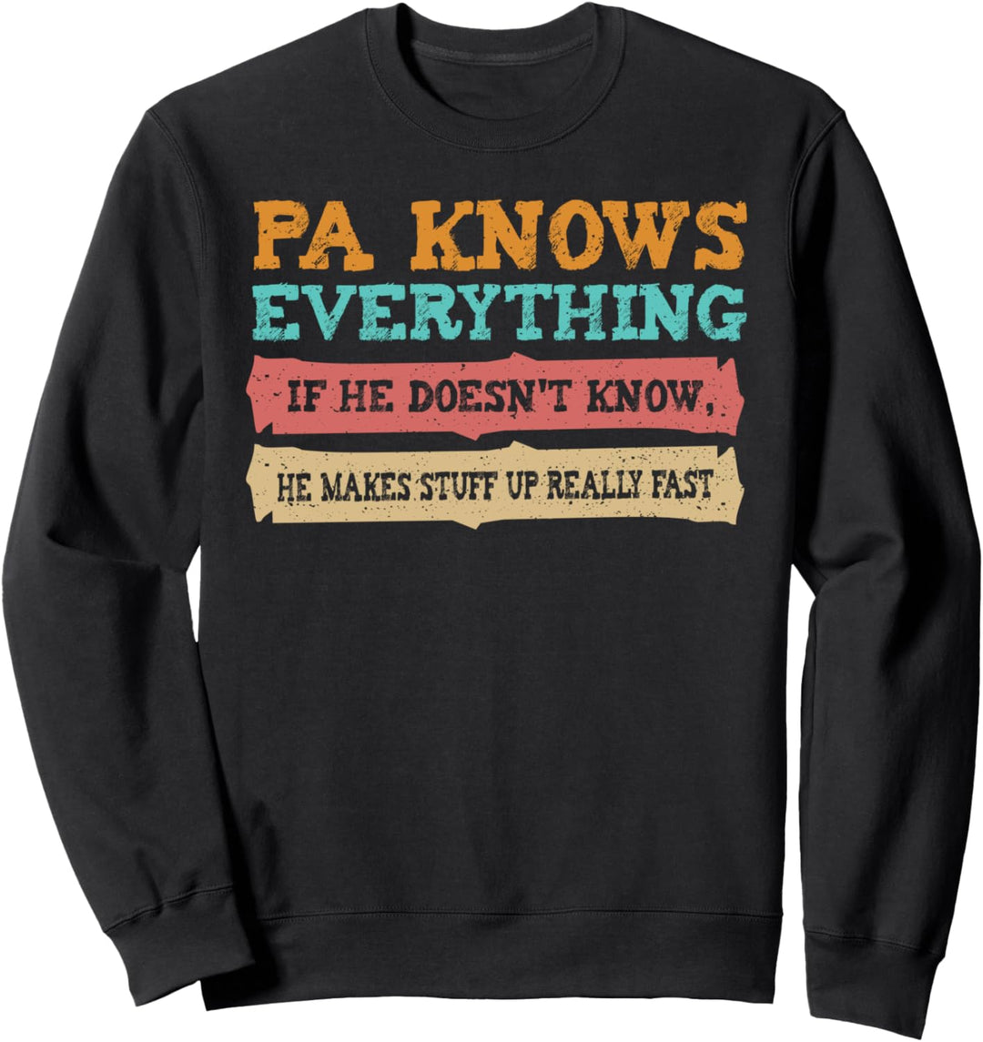 Kowledgeable: Pa Knows Everything - Opa Sprüche Sweatshirt