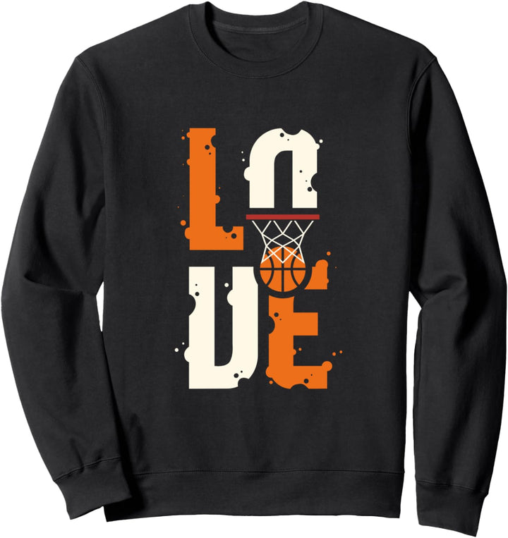 Basketball Spieler I Basketball Liebe I Basketball Sweatshirt