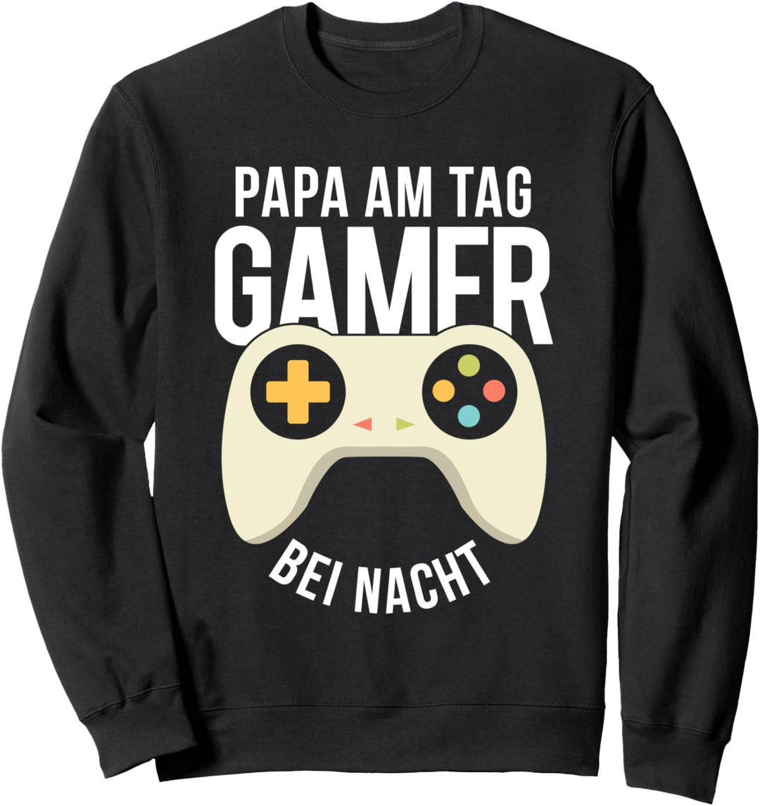 Papa am Tag Gamer bei Nacht Zocker Gaming Vatertag Geschenk Sweatshirt
