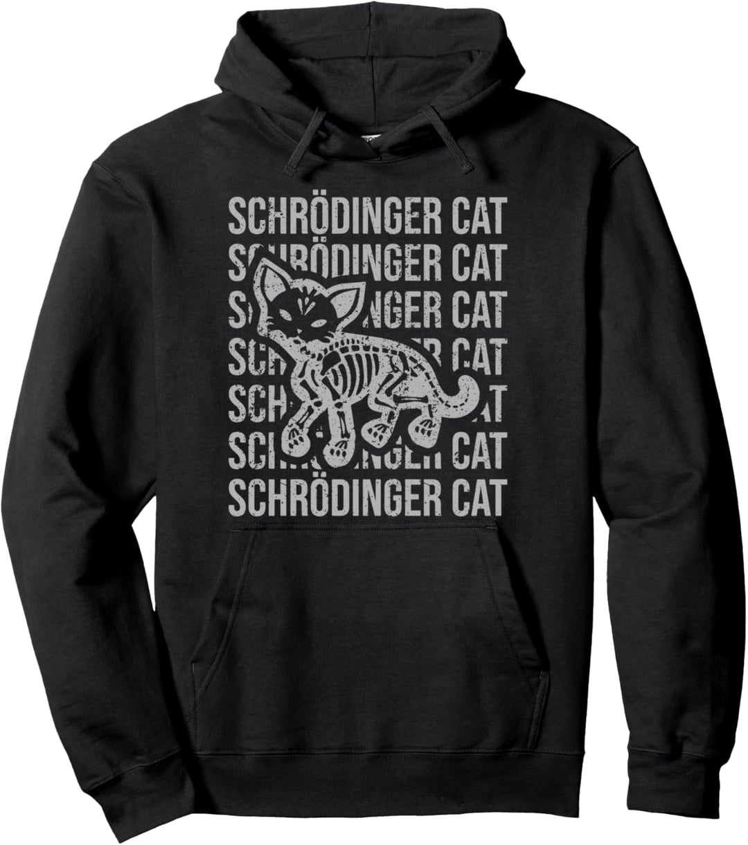 Physik - Schrödinger's Cat - Schrödingers Katze Pullover Hoodie
