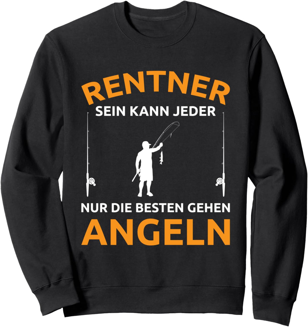 Rentner sein kann jeder Angler Opa Hecht Mann Carp Fishing Sweatshirt