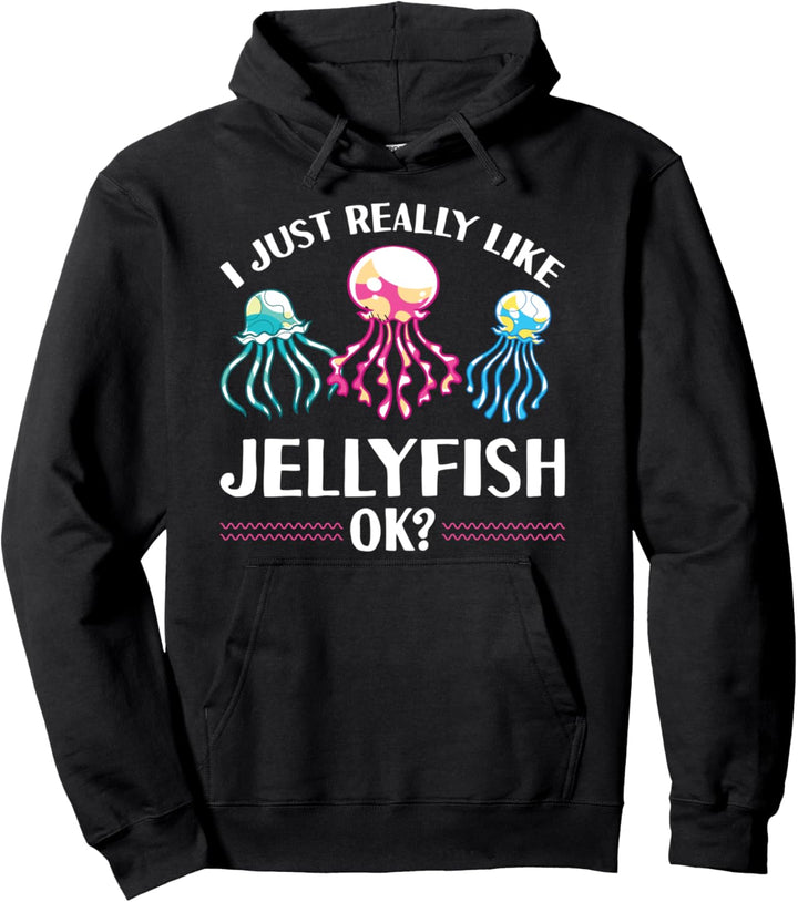 Meeresbewohner Ich mag einfach Quallen Ok Qualle Pullover Hoodie