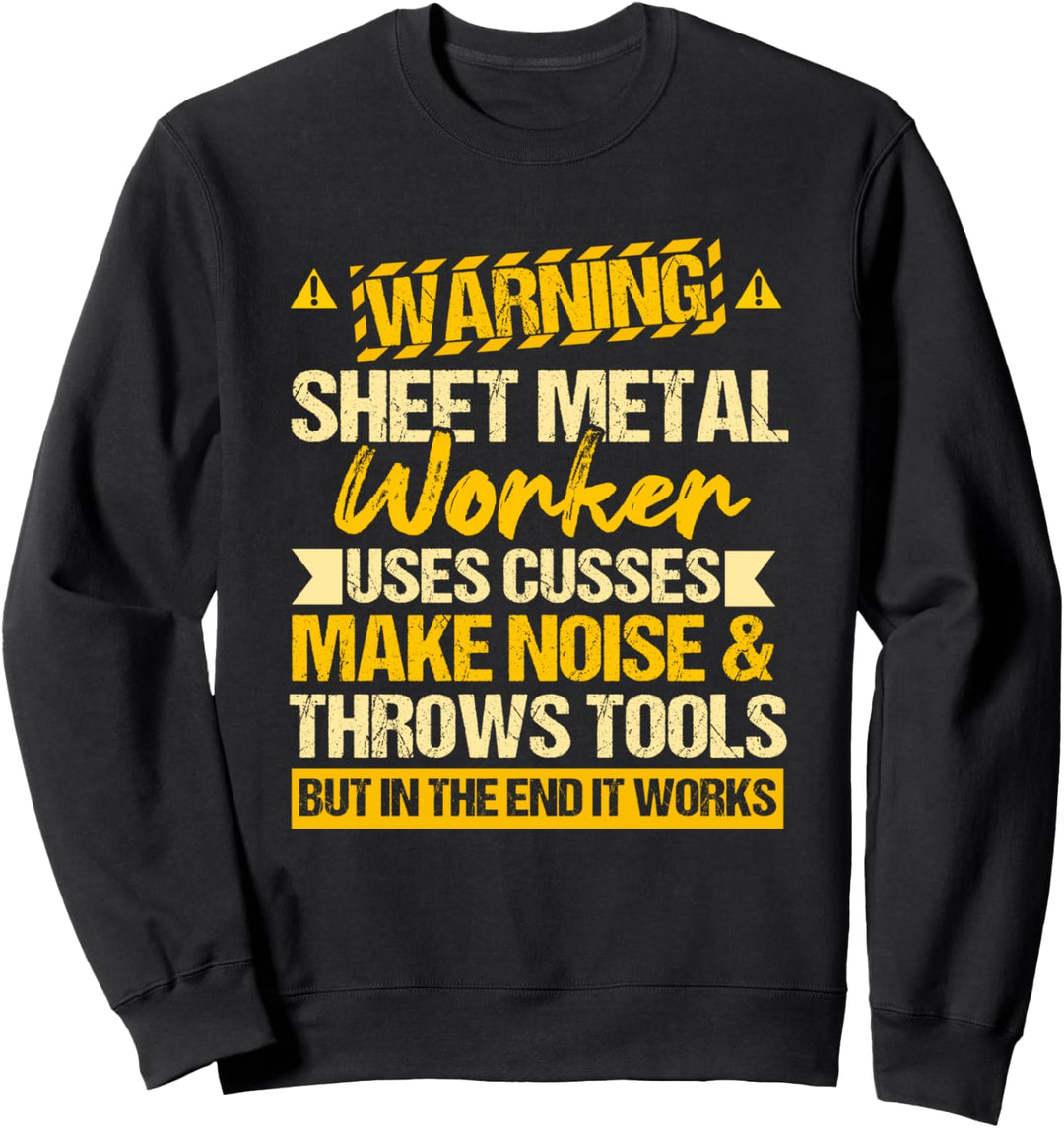 Sheet Metal Worker Gifts Funny Warning Cusses Throws Tools Sweatshirt