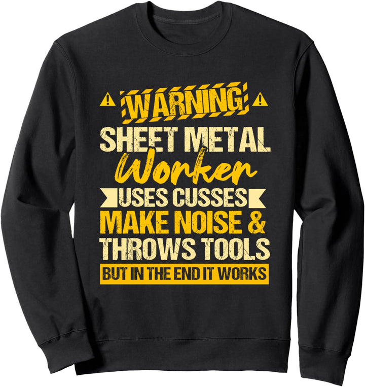 Sheet Metal Worker Gifts Funny Warning Cusses Throws Tools Sweatshirt