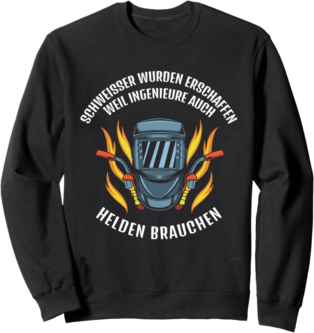 Schweisser wurden erschaffen Fun Der König will Schweissen Sweatshirt