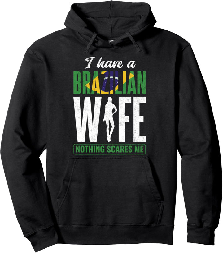 Brazilian Wife Brasilianische Frau Brasilien Pullover Hoodie