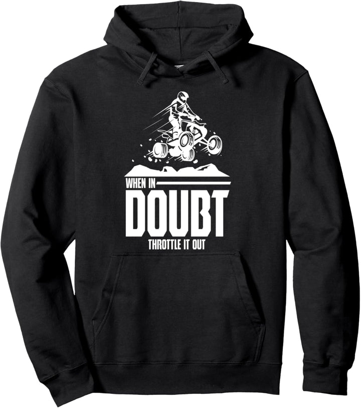 Im Zweifelsfall Gas Geben Quad ATV Fahrer Quadfahrer Offroad Pullover Hoodie
