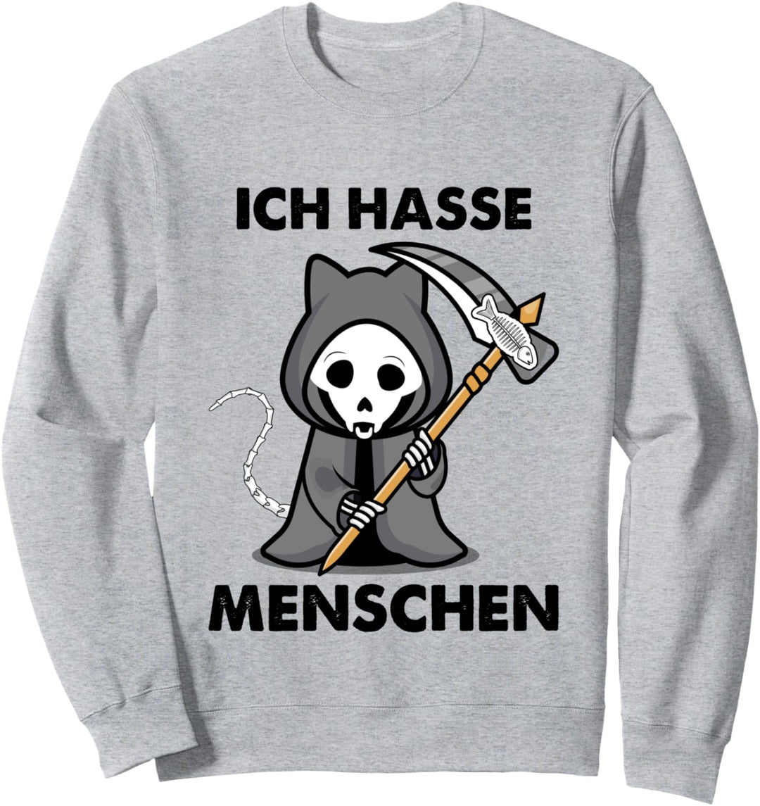 Katze Sensenmann Ich Hasse Menschen Sweatshirt