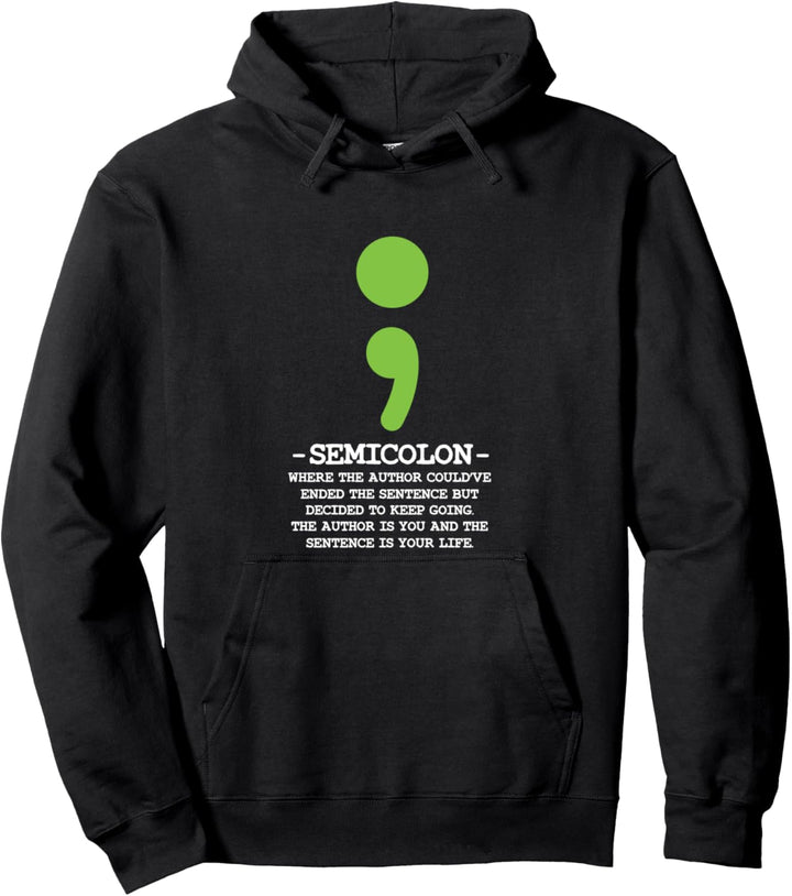 Semikolon Mental Health Awareness Suicide Prevention Pullover Hoodie