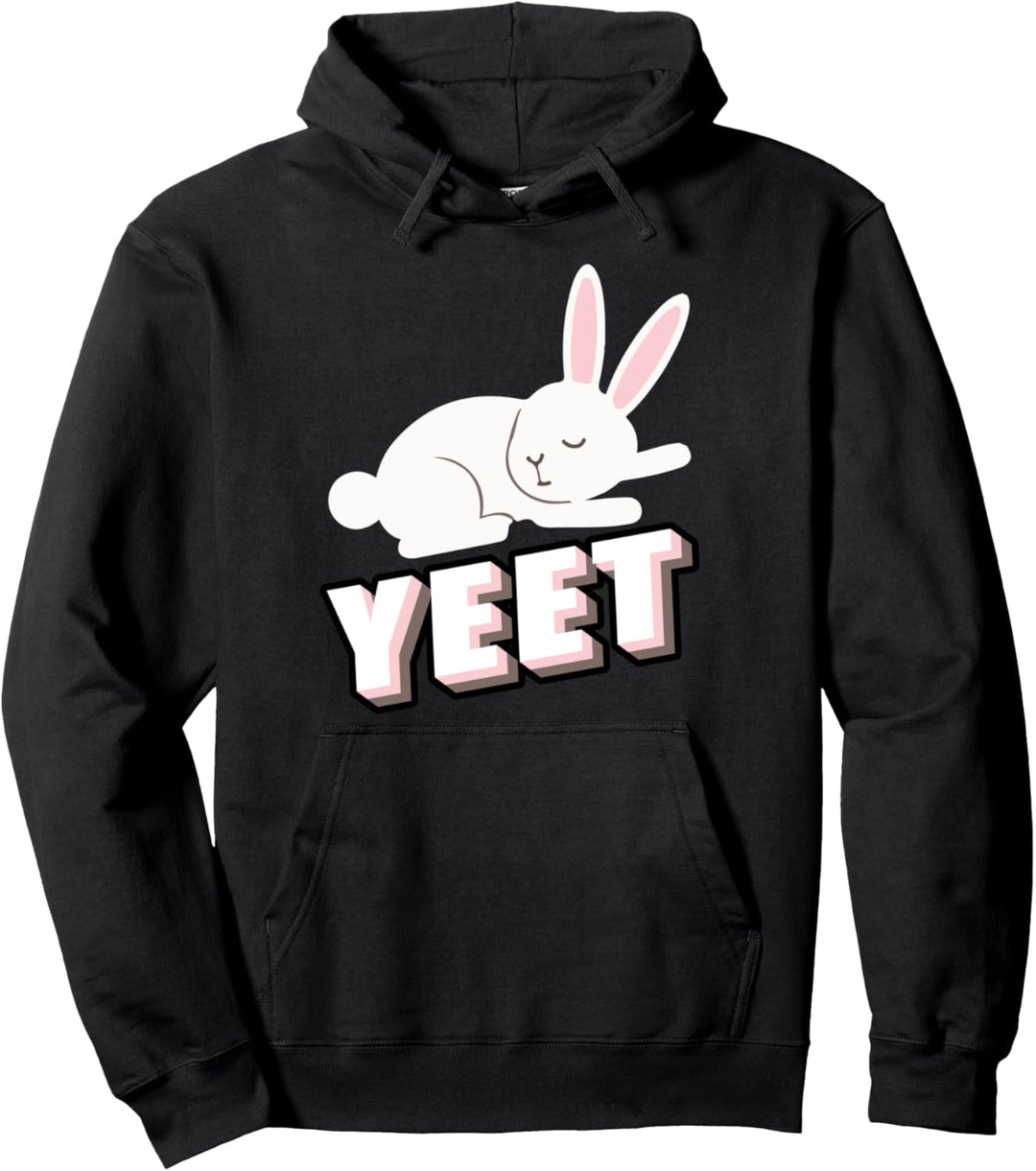 Yeet Bunny Rabbit Gifts Bunny Gift Idea Bunny Items Pullover Hoodie