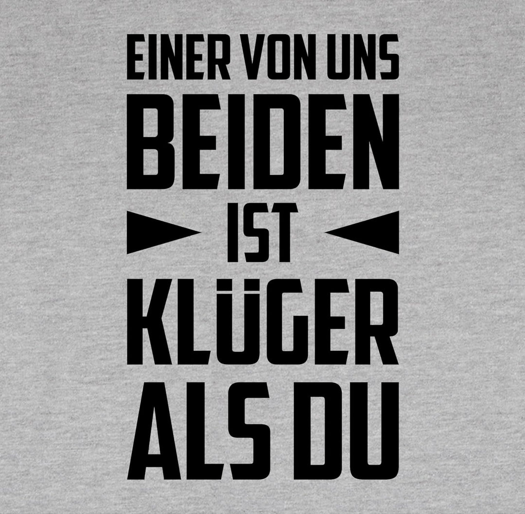 Shirtracer Pullover Herren Frauen Hoodie Kontrast zweifarbig - Sprüche Statement mit Spruch - Einer