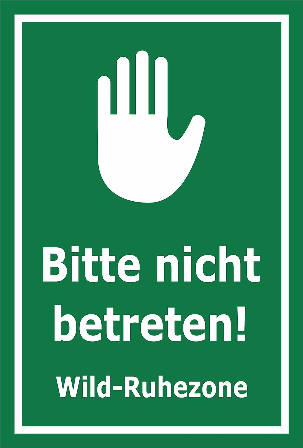 Melis Folienwerkstatt Schild Wild-Ruhezone - 60x40cm - 3mm Aluverbund – 20 VAR S00359-016-E 60x40cm