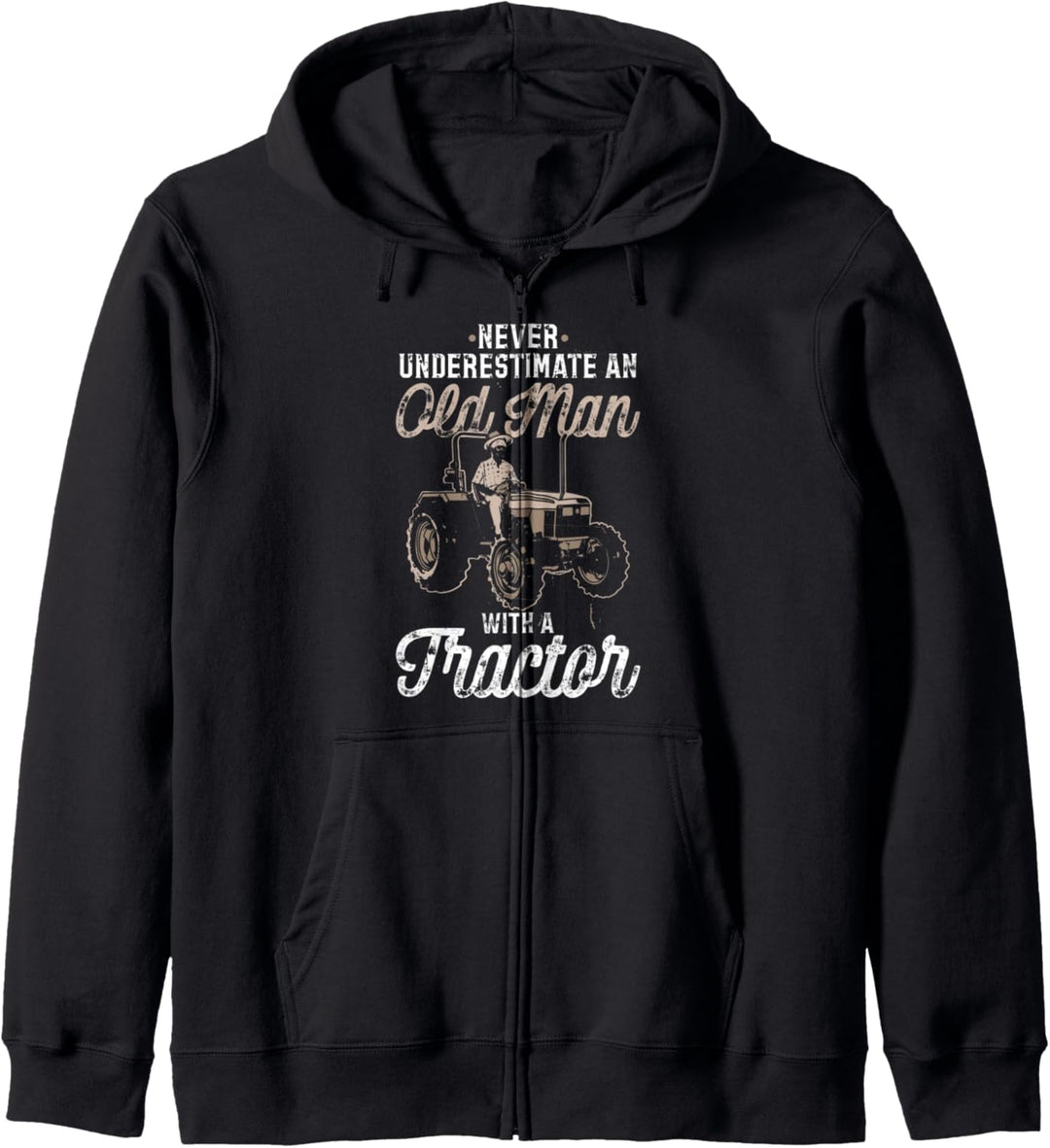 Unterschätze niemals einen alten Mann mit einem Traktor Kapuzenjacke
