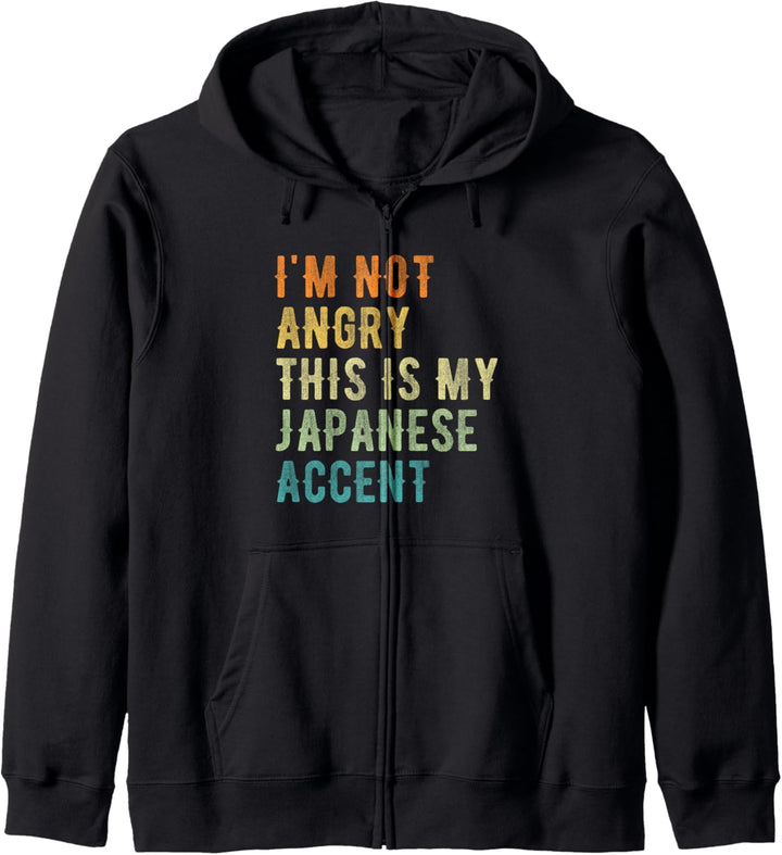 Ich bin nicht wütend, das ist mein japanischer Akzent - Funny Japan Kapuzenjacke