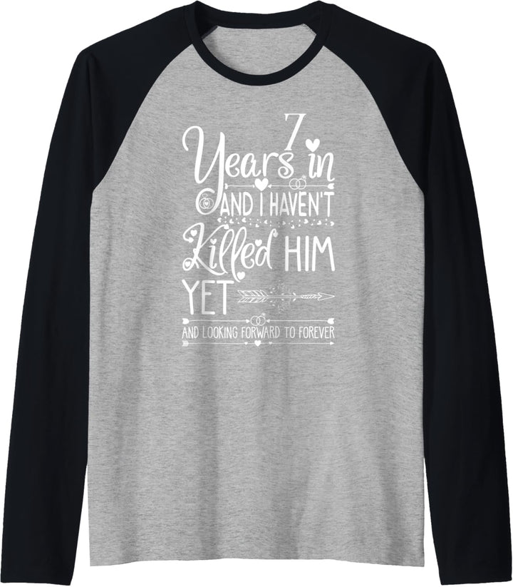 7th Wedding Anniversary for Her Wife 7 Years of Marriage Raglan