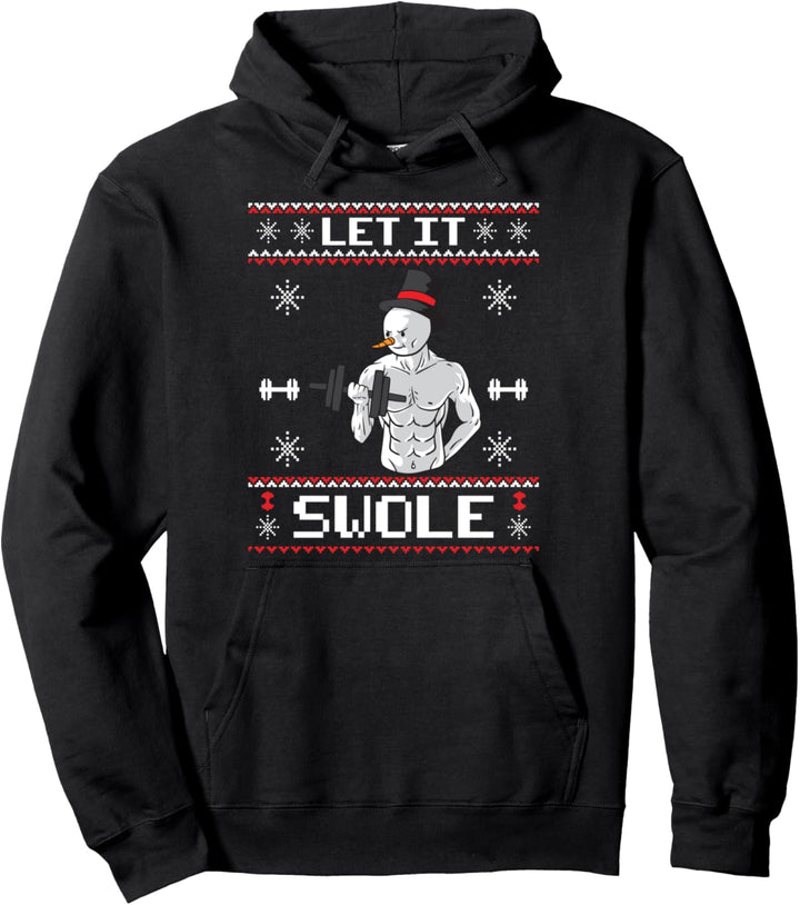 Frosty the Swoleman Ugly Christmas Sweater Schneemann Gym Pullover Hoodie