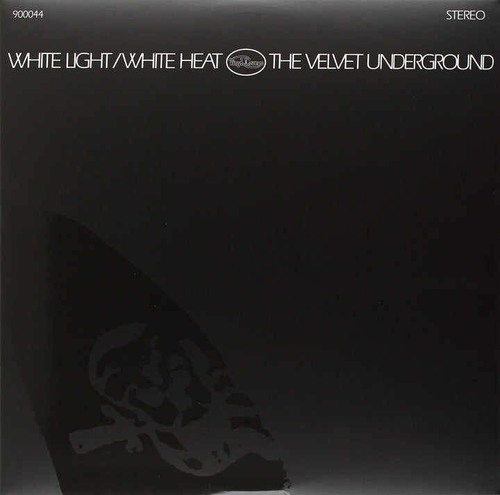 White Light/White Heat, Vinyl
