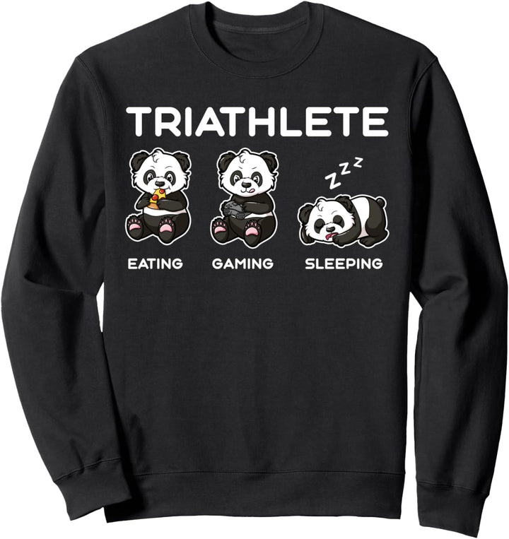 Panda Bär Triathlete Triathlon Eating Gaming Sleeping Sweatshirt