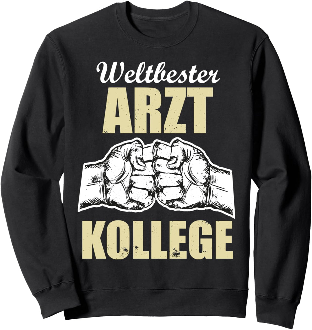 Weltbester Arzt Kollege Sweatshirt