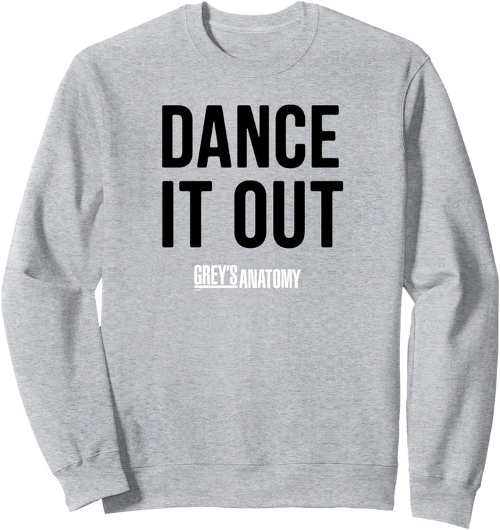 Grey's Anatomy Tanz Es Raus Sweatshirt